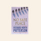 No safe place - Richard North Patterson (Kerry Kilcannon #1)