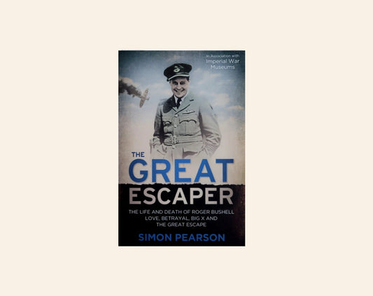 The great escaper: The life and death of Roger Bushell