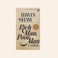 Rich man, poor man - Irwin Shaw