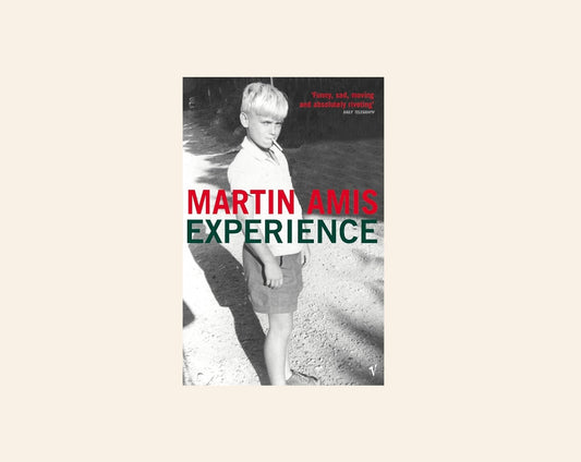 Experience: A memoir - Martin Amis