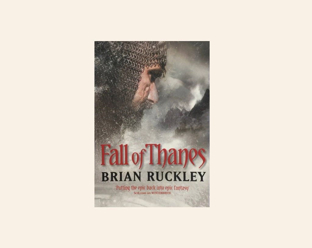 Fall of Thanes - Brian Ruckley