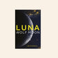 Luna: Wolf moon - Ian McDonald