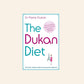 The Dukan diet: The French medical solution for permanent weight loss - Dr Pierre Dukan