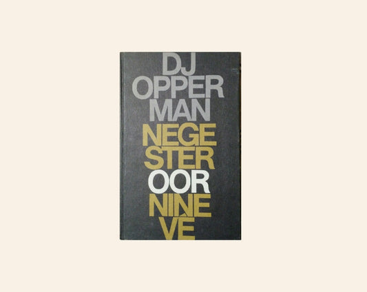Negester oor Ninevé - D.J. Opperman