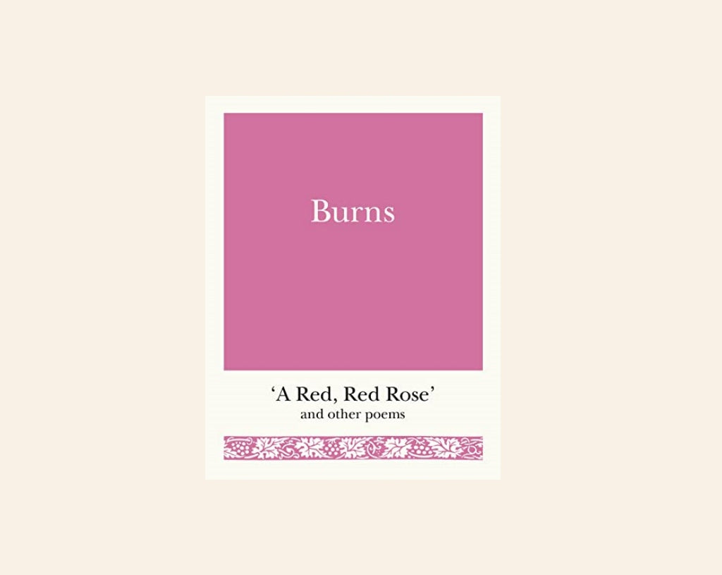 Burns: 'A red, red rose' and other poems - Robert Burns