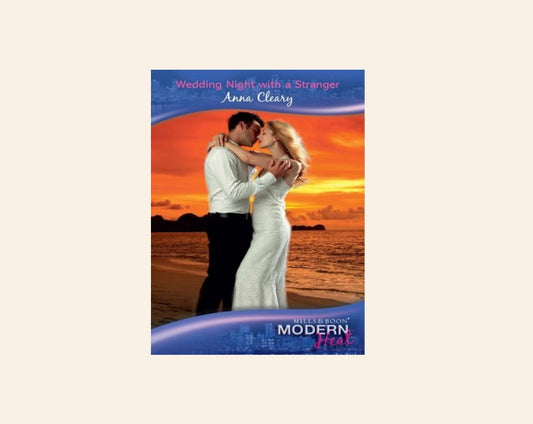 Wedding night with a stranger - Anna Cleary (Mills & Boon: Modern Heat)