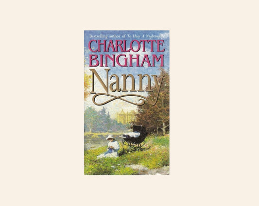 Nanny - Charlotte Bingham