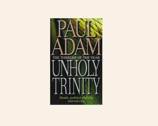 Unholy trinity - Paul Adam