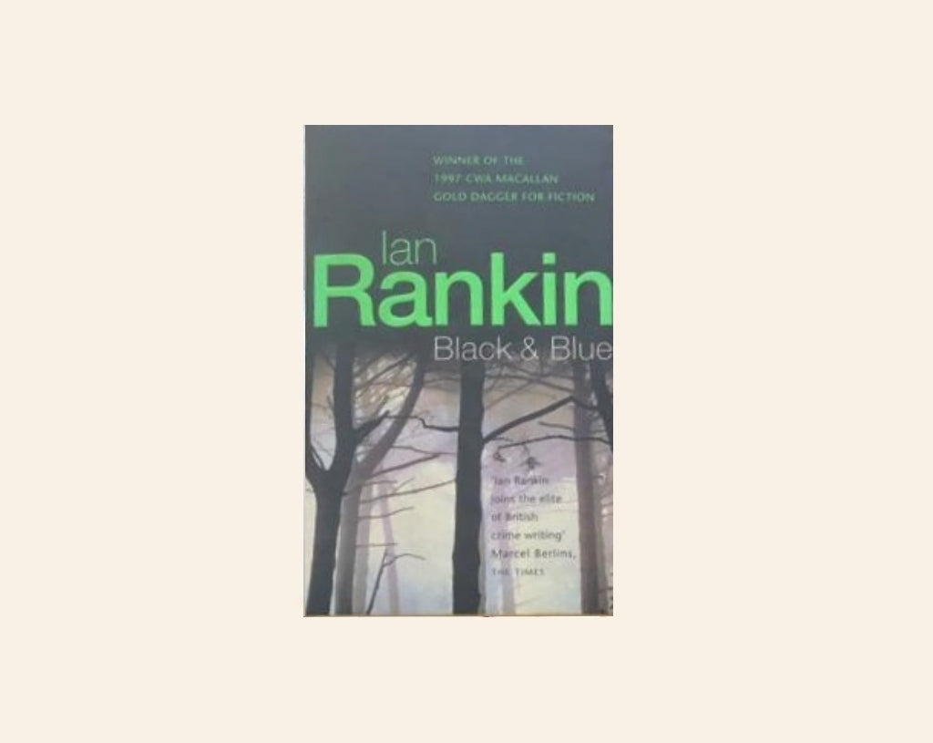 Black & blue - Ian Rankin