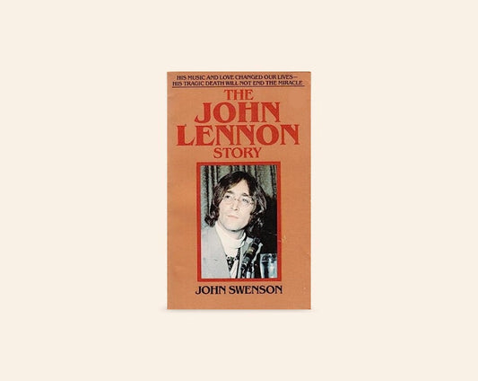 The John Lennon story - John Swenson