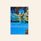 The rough guide to Indonesia - Stephen Backshall, David Leffman, Lesley Reader and Henry Stedman