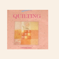 Quilting - Caroline Green