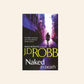 Naked in death - J.D. Robb (In Death #1)