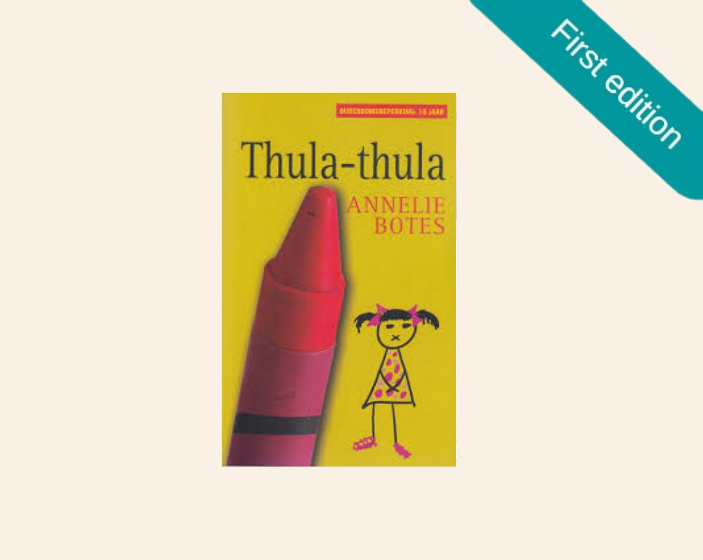 Thula-thula - Annelie Botes (First edition)