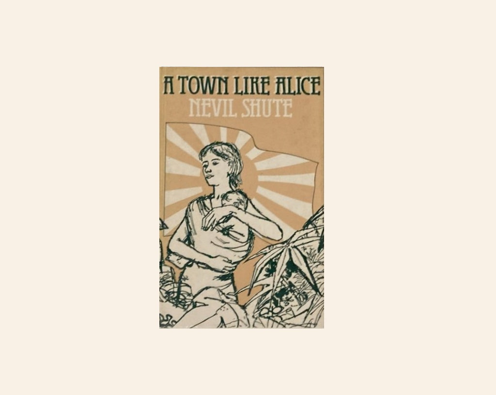 A town like Alice - Nevil Shute