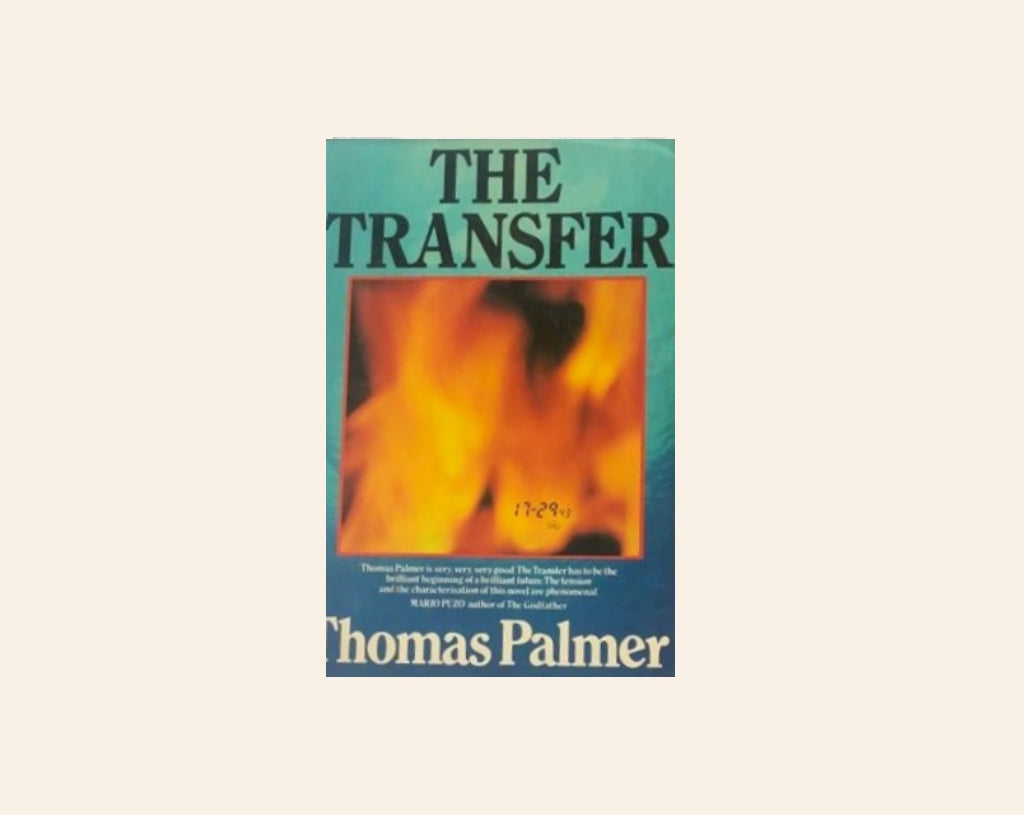 The transfer - Thomas Palmer