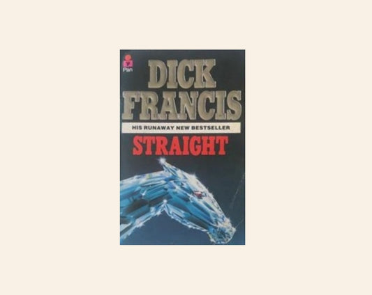 Straight - Dick Francis