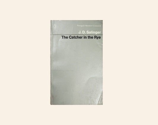 The catcher in the rye - J.D. Salinger