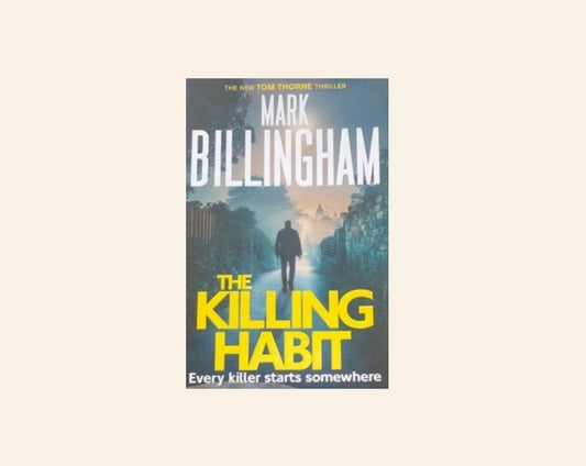 The killing habit - Mark Billingham