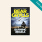 Burning angels - Bear Grylls (First edition)