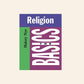 Religion: The basics - Malory Nye