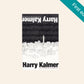 En die lekkerste deel van dood wees - Harry Kalmer (First edition)