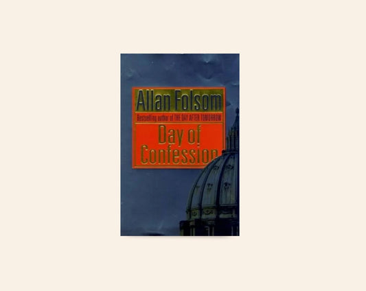 Day of confession - Allan Folsom