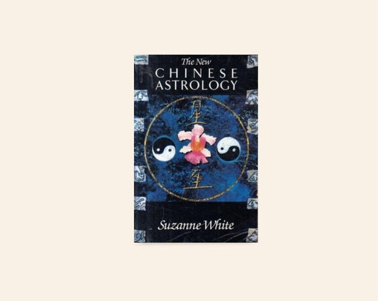 The new Chinese astrology - Suzanne White
