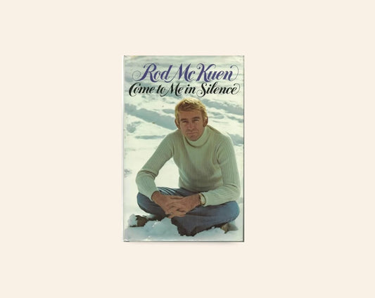 Come to me in silence - Rod McKuen