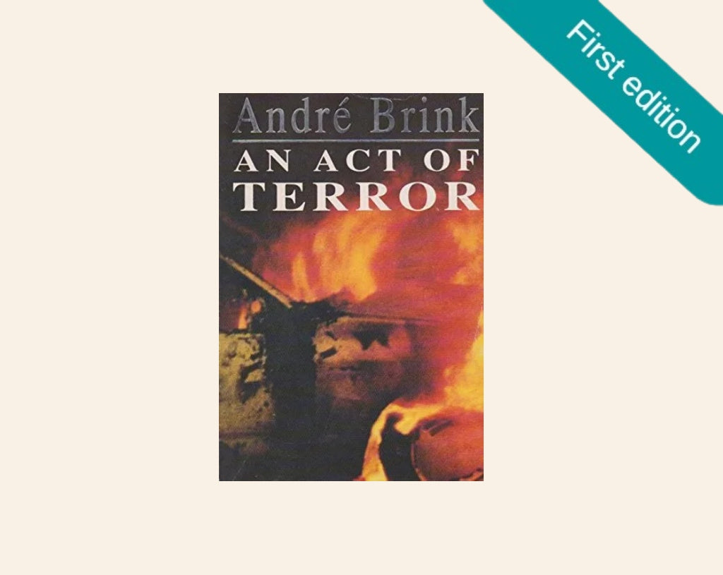 An act of terror - André Brink (First UK edition)