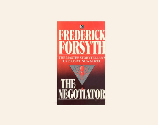 The negotiator - Frederick Forsyth