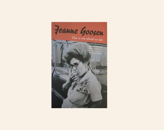 Ons is nie almal so nie - Jeanne Goosen