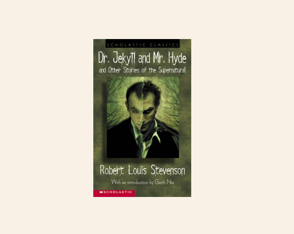 Dr. Jekyll and Mr. Hyde and other stories of the supernatural - Robert Louis Stevenson