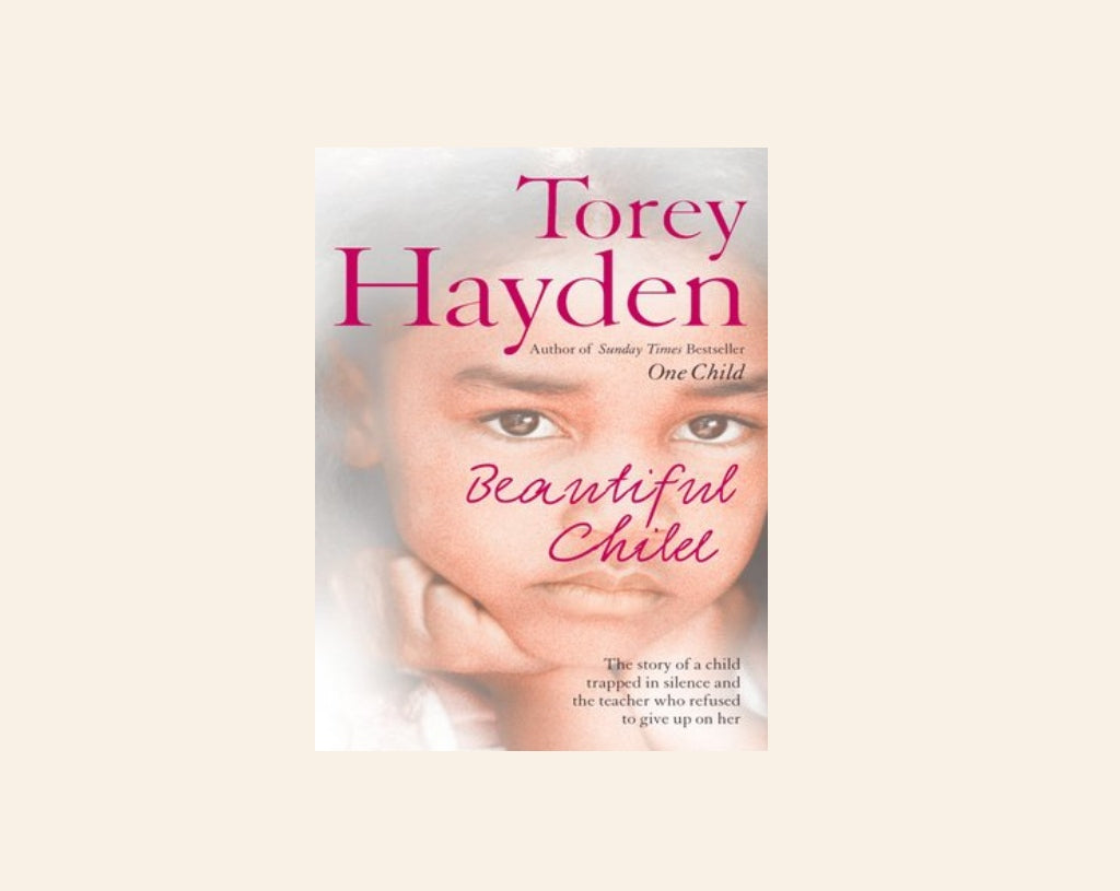 Beautiful child - Torey Hayden
