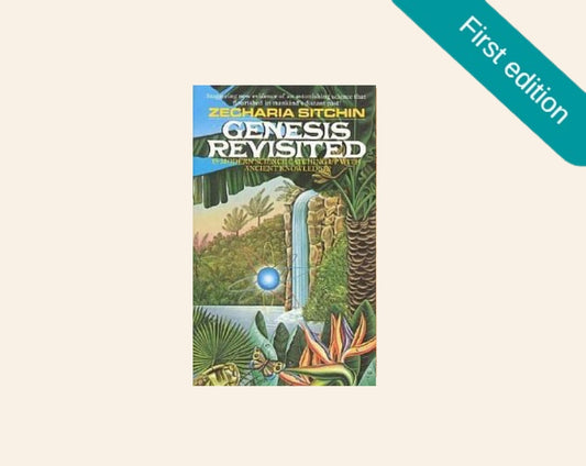 Genesis revisited: Is modern science catching up with ancient knowledge? - Zecharia Sitchin (First edition)