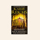 Monday mourning - Kathy Reichs