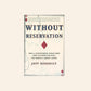 Without reservation: How a controversial Indian tribe rose to power and built the world's largest casino - Jeff Benedict