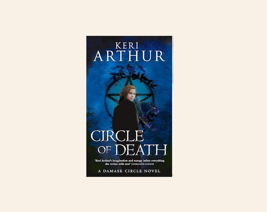 Circle of death - Keri Arthur (Damask Circle #2)