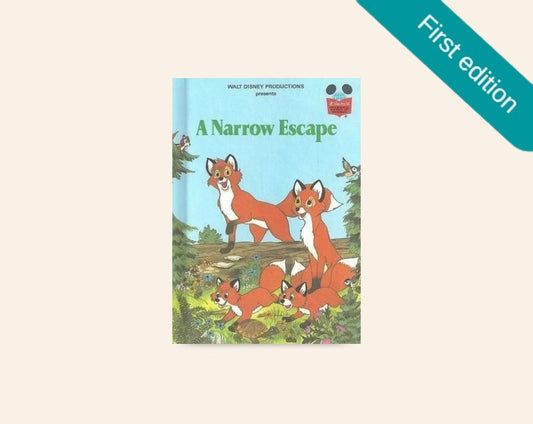 A narrow escape - Walt Disney Productions (First American Edition)