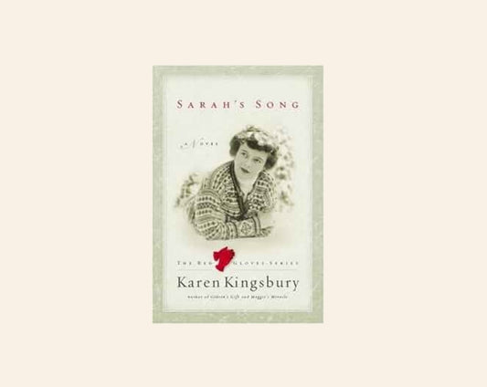 Sarah's song - Karen Kingsbury