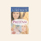 Pretense: A novel - Lori Wick