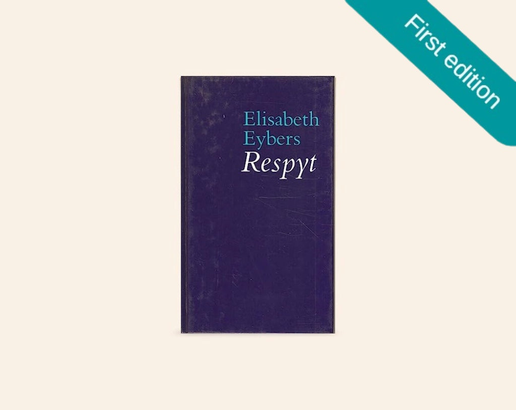 Respyt - Elisabeth Eybers (First edition)