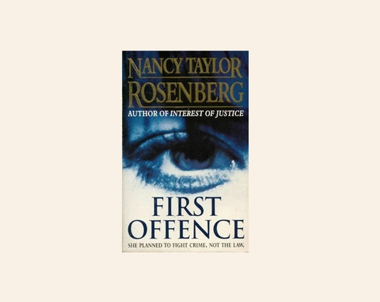 First offence - Nancy Taylor Rosenberg