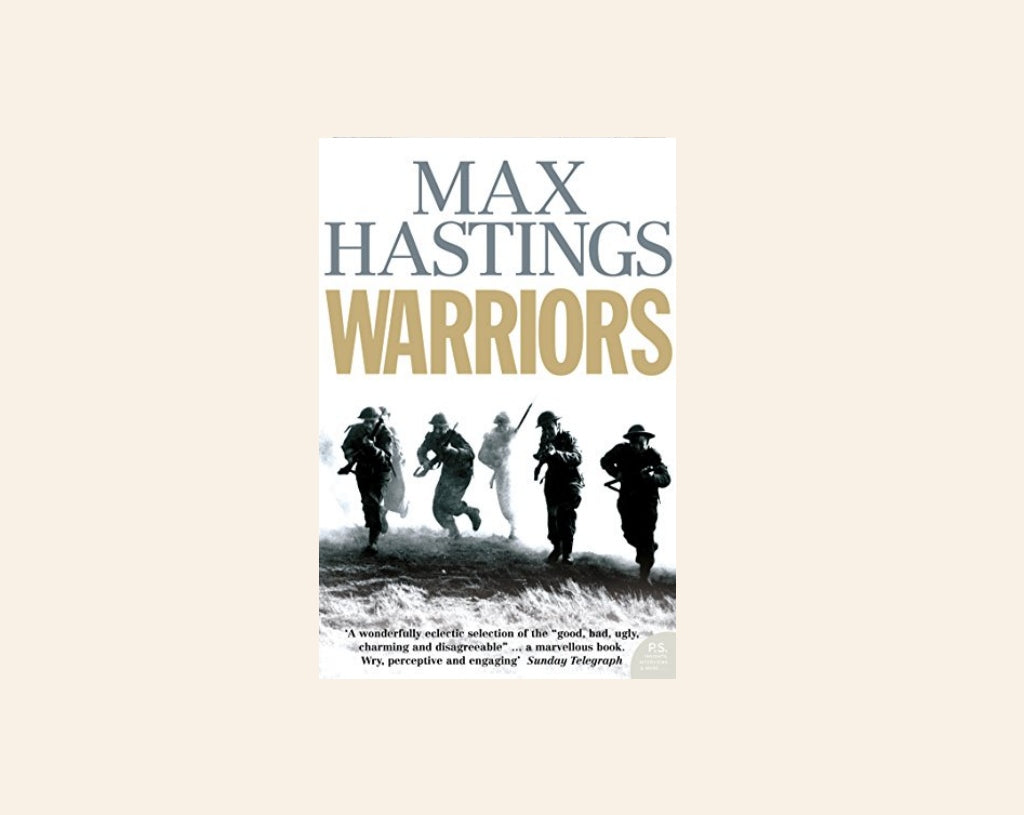 Warriors - Max Hastings