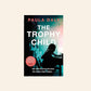 The trophy child - Paula Daly