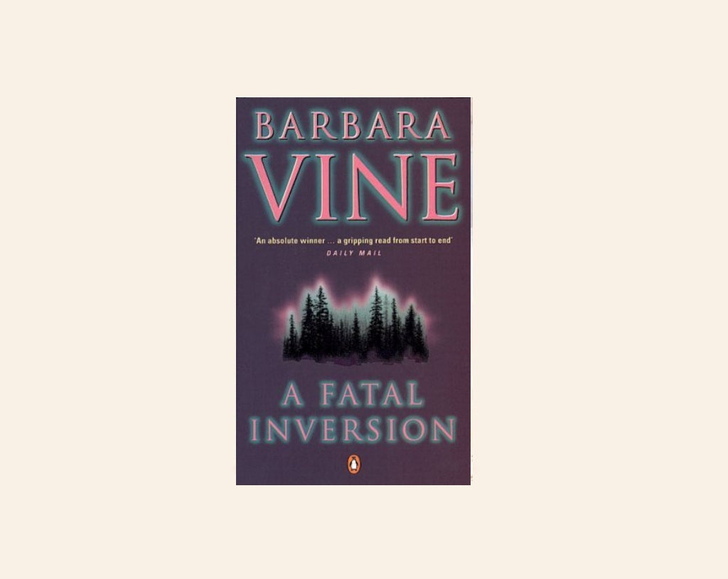 A fatal inversion - Barbara Vine