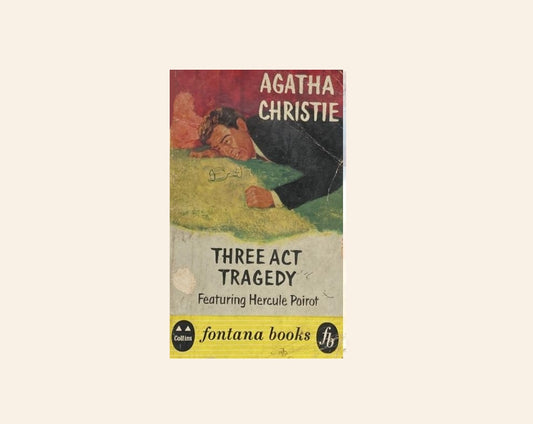 Three act tragedy - Agatha Christie (Hercule Poirot #11)