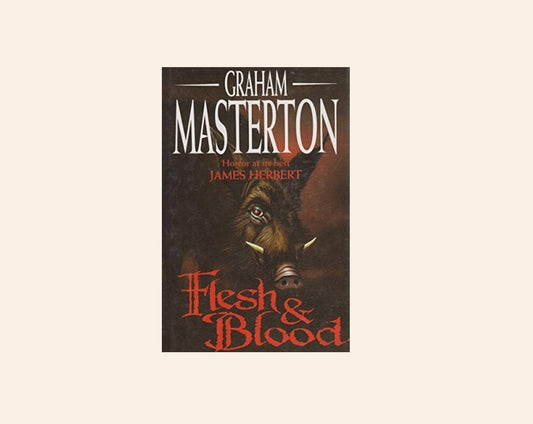 Flesh and blood - Graham Masterton