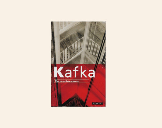 Kafka: The complete novels