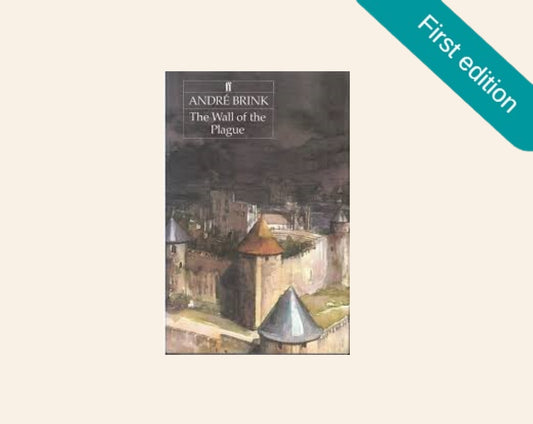 The wall of the plague - André Brink (First edition)